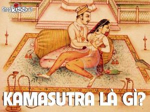 Kamasutra là gì?