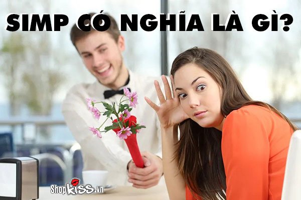 Simp có nghĩa là gì?