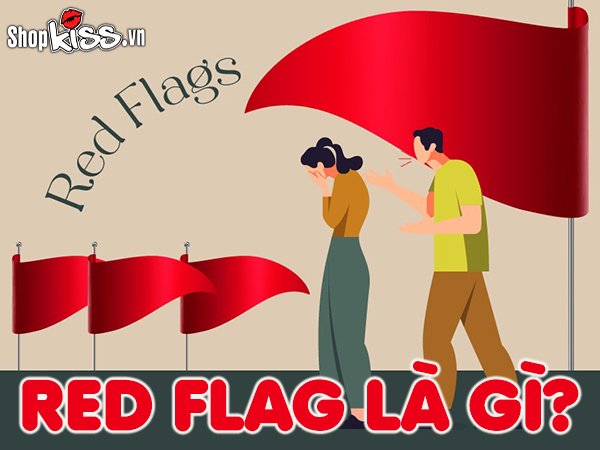 Red flag là gì?
