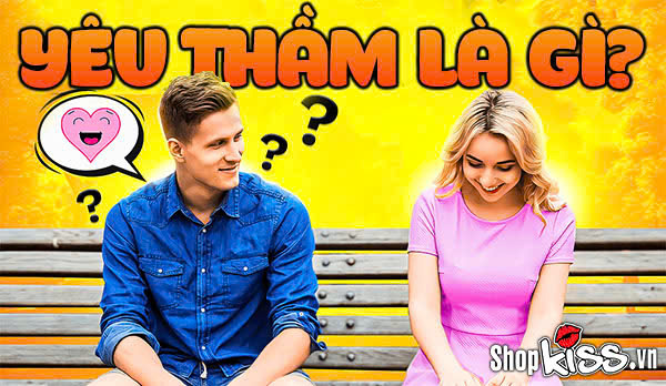 Yêu thầm là gì?