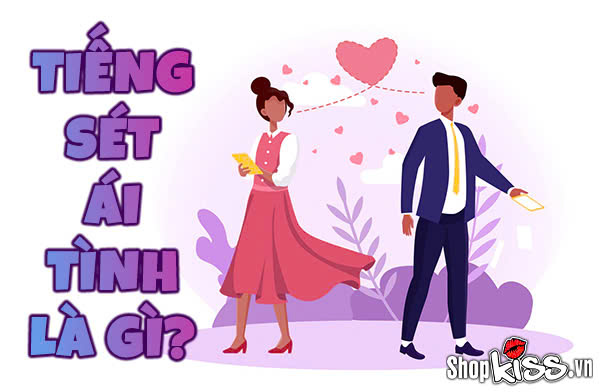 Tiếng sét ái tình là gì?