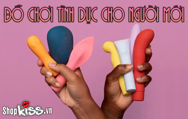 Đồ chơi tình dục cho người mới