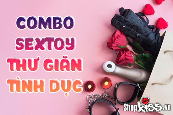 Combo sextoy thư giãn tình dục