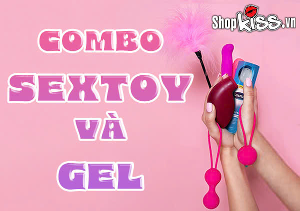 Combo sextoy và gel
