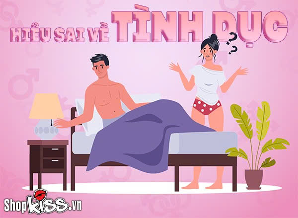 Hiểu sai về tình dục