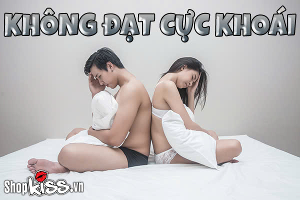 Không đạt cực khoái