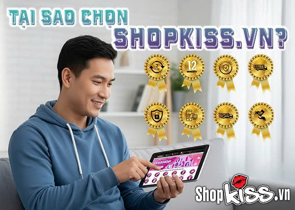 Tại sao chọn ShopKiss.vn?