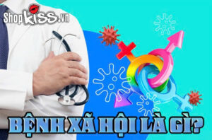 Bệnh xã hội là gì? Dấu hiệu và cách phòng tránh hiệu quả 7 Khái niệm bệnh xã hội là gì?