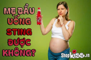 Mẹ bầu uống Sting được không? Tác hại và lời khuyên nên biết 5 Mẹ bầu uống Sting được không?
