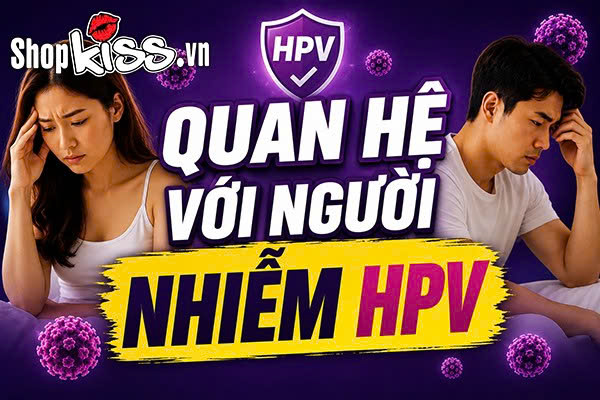 Quan hệ với người nhiễm HPV