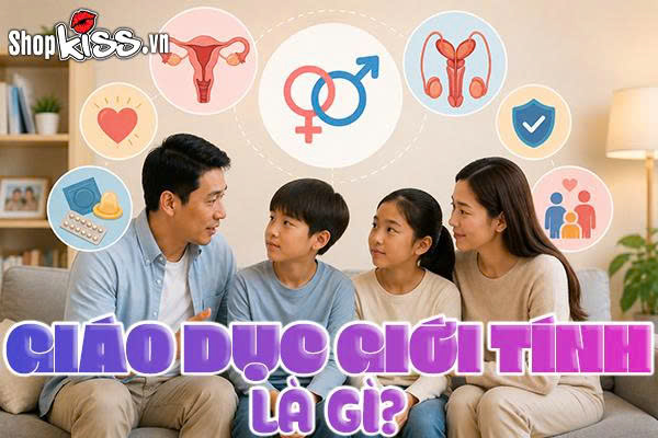Giáo dục giới tính là gì?