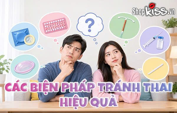 Các biện pháp tránh thai hiệu quả